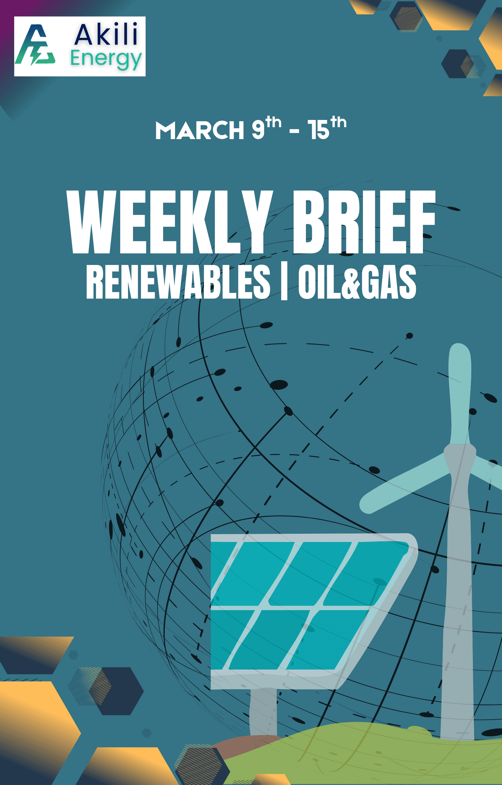 Akili Energy Weekly Brief - March 9th to 15th